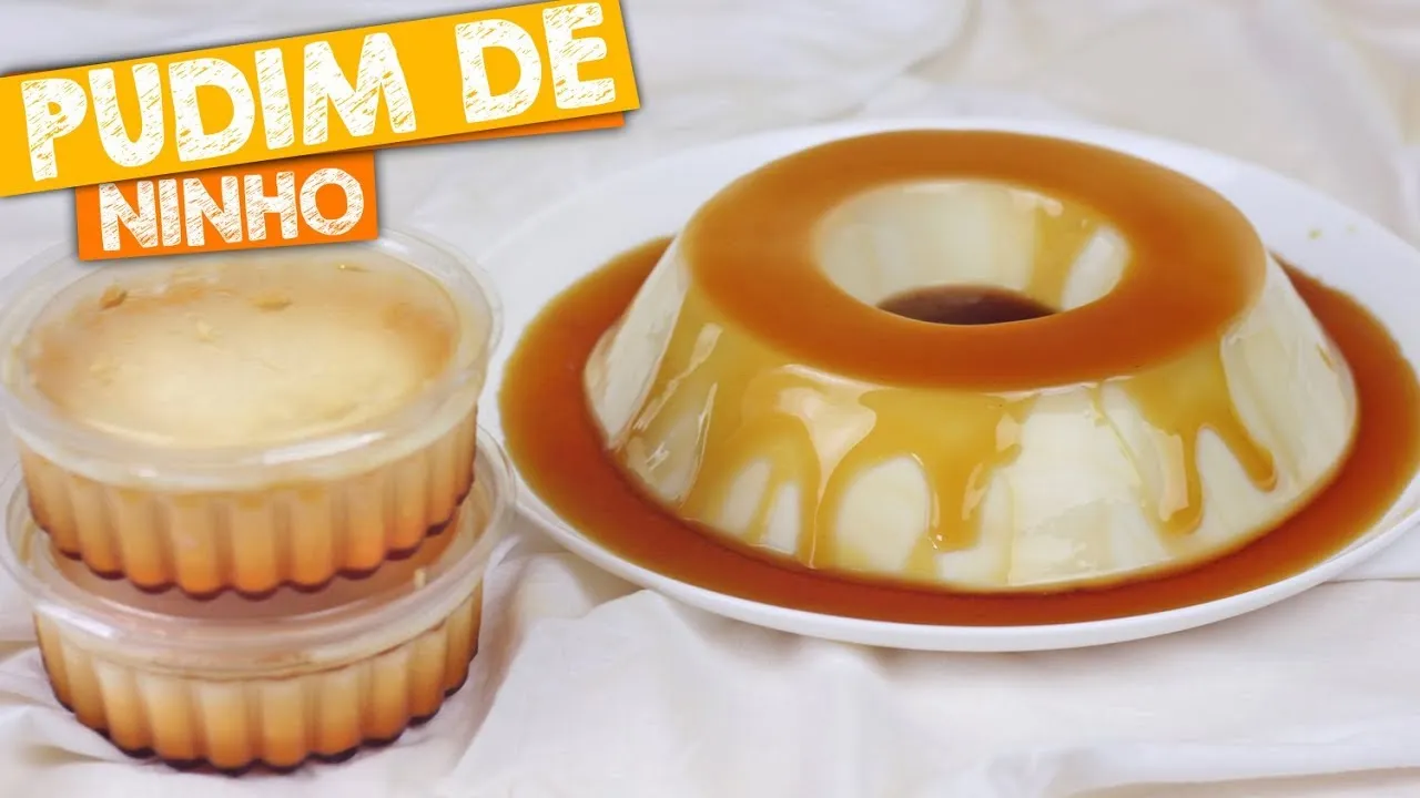 Receita de Pudim de leite ninho