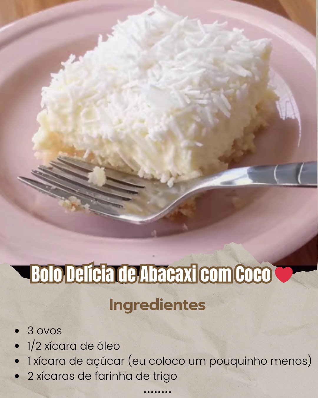 Bolo de Abacaxi com Coco